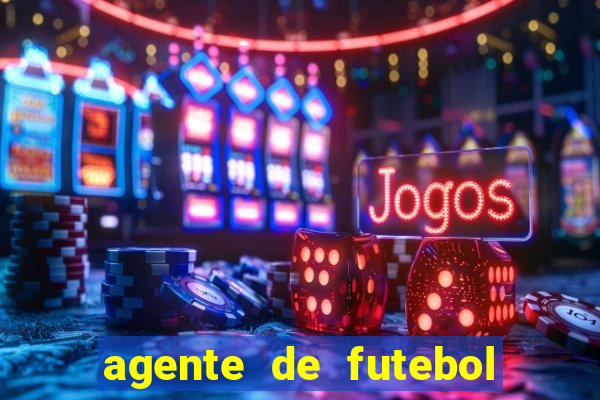 agente de futebol dinheiro infinito